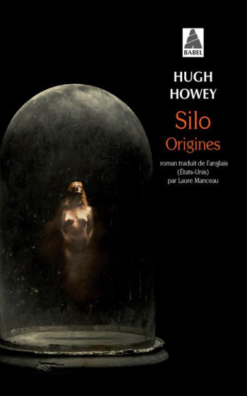 SILO TOME 2 : ORIGINES - HOWEY - Actes Sud