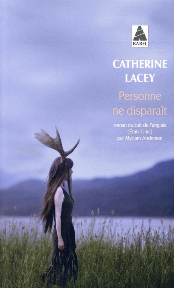 PERSONNE NE DISPARAIT - LACEY CATHERINE - ACTES SUD