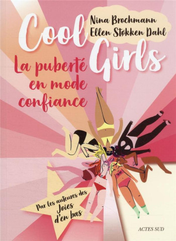 COOL GIRLS : LA PUBERTE EN MODE CONFIANCE - BROCHMANN/WINSNES - ACTES SUD