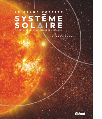 LE GRAND COFFRET SYSTEME SOLAIRE - DAMBECK/MORTARINO - GLENAT