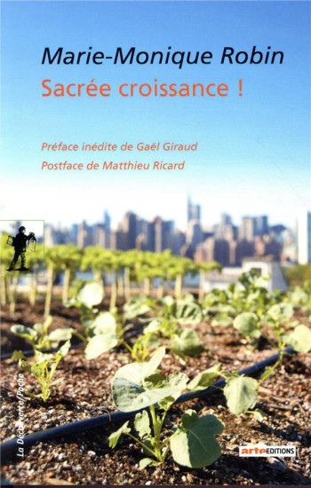 SACREE CROISSANCE ! - ROBIN/GIRAUD/RICARD - LA DECOUVERTE