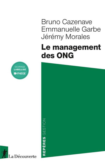 LE MANAGEMENT DES ONG - CAZENAVE/GARBE - LA DECOUVERTE