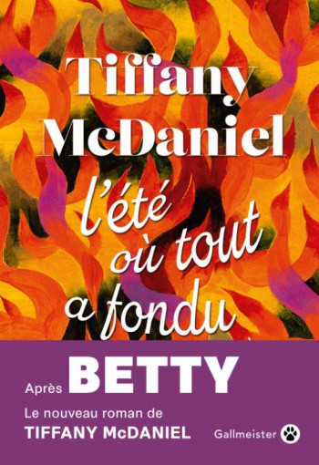 L'ETE OU TOUT A FONDU - MCDANIEL TIFFANY - GALLMEISTER