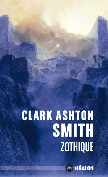 ZOTHIQUE - SMITH CLARK ASHTON - MNEMOS