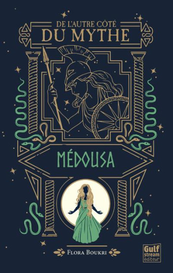 DE L'AUTRE COTE DU MYTHE TOME 3 : MEDOUSA - BOUKRI FLORA - GULF STREAM