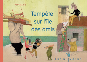 TEMPETE SUR L'ILE DES AMIS - HIE VANESSA - RUE DU MONDE