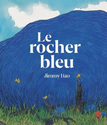 LE ROCHER BLEU - LIAO JIMMY - HONGFEI