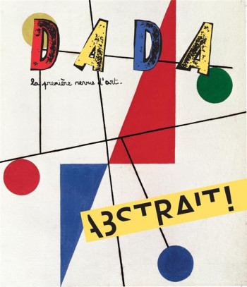 REVUE DADA N.226 : ABSTRAIT ! - COLLECTIF/STELLA - NC