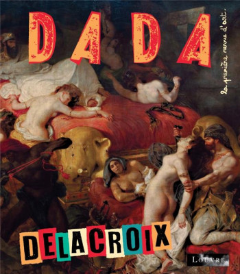 REVUE DADA N.227 : DELACROIX - COLLECTIF/FRONTY - NC