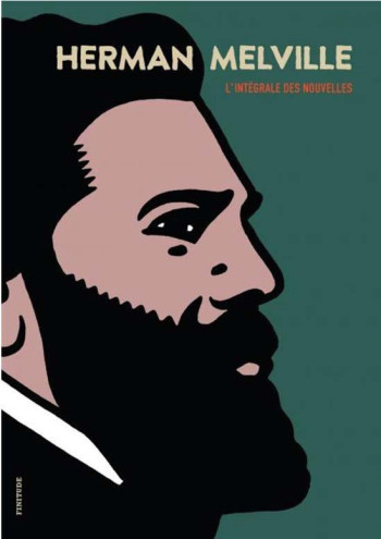 L'INTEGRALE DES NOUVELLES - MELVILLE HERMAN - FINITUDE