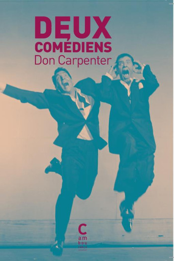 DEUX COMEDIENS - CARPENTER DON - CAMBOURAKIS