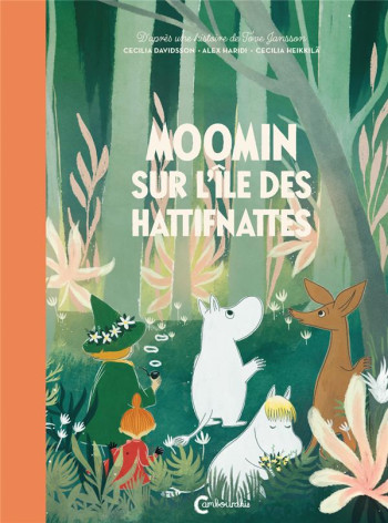 MOOMIN SUR L'ILE DES HATTIFNATTES - JANSSON - CAMBOURAKIS