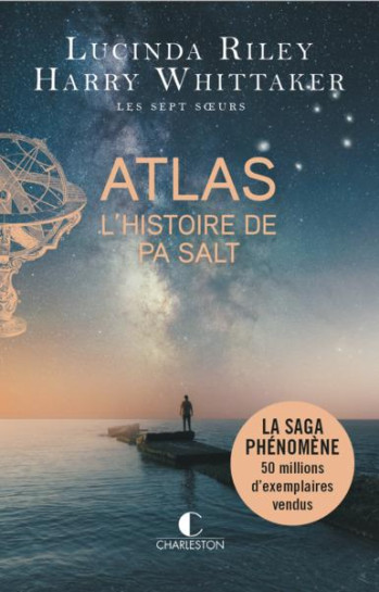 LES SEPT SOEURS TOME 8 : ATLAS : L'HISTOIRE DE PA SALT - RILEY/WHITTAKER - CHARLESTON