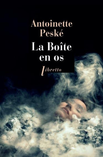 LA BOITE EN OS - PESKE ANTOINETTE - LIBRETTO