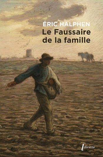 LE FAUSSAIRE DE LA FAMILLE - HALPHEN - LIBRETTO