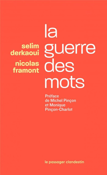 LA GUERRE DES MOTS - DERKAOUI/FRAMONT - CLANDESTIN