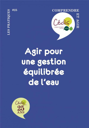 AGIR POUR UNE GESTION EQUILIBREE DE L'EAU - DENIER-PASQUIER - CLANDESTIN