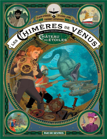 LES CHIMERES DE VENUS T.2 - AYROLES/JUNG - RUE DE SEVRES