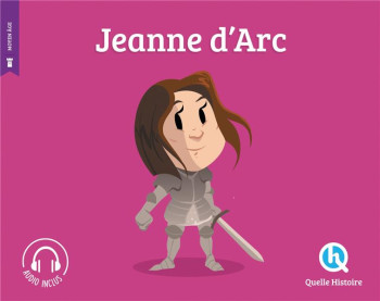 JEANNE D'ARC (EDITION 2020) - QUELLE HISTOIRE STUD - QUELLE HISTOIRE