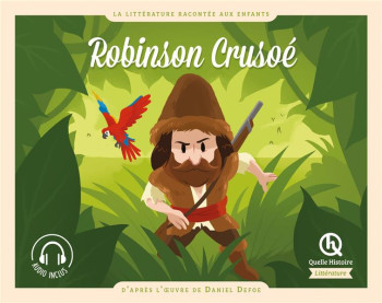 ROBINSON CRUSOE - XXX - QUELLE HISTOIRE