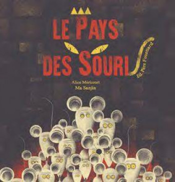 LE PAYS DES SOURIS - MERICOURT/SANJIN - PERE FOUETTARD