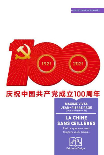 LA CHINE SANS OEILLERES : TOUT CE QUE VOUS AVEZ TOUJOURS VOULU SAVOIR... - VIVAS (SOUS LA DIREC - DELGA