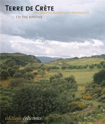 TERRE DE CRETE - RODRIGUEZ-ANTONIOTTI - Eoliennes