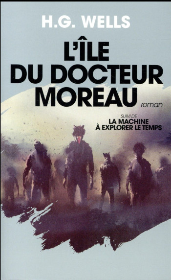 L'ILE DU DR MOREAU - WELLS/CROQUET - Archipoche