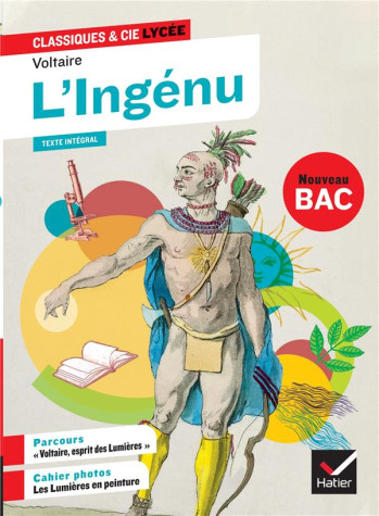 L'INGENU  -  1RE  -  PARCOURS : VOLTAIRE, ESPRIT DES LUMIERES (EDITION 2020) - VOLTAIRE - HATIER SCOLAIRE