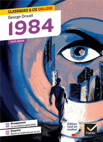 1984 - ORWELL/SOREL - HATIER SCOLAIRE