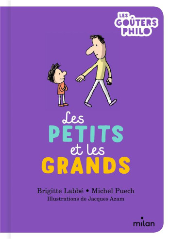 LES PETITS ET LES GRANDS - LABBE/PUECH/AZAM - MILAN