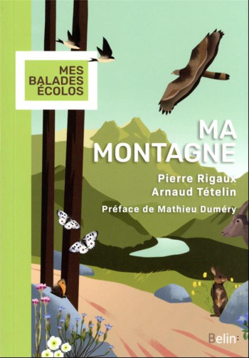 MA MONTAGNE - RIGAUX/TETELIN - DORLING KINDERS