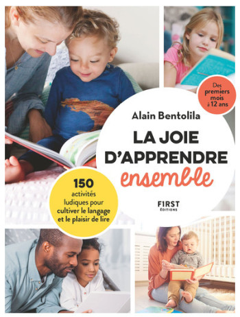 LA JOIE D'APPRENDRE ENSEMBLE - BENTOLILA ALAIN - FIRST