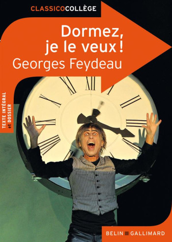 DORMEZ, JE LE VEUX ! - FEYDEAU GEORGE - BELIN