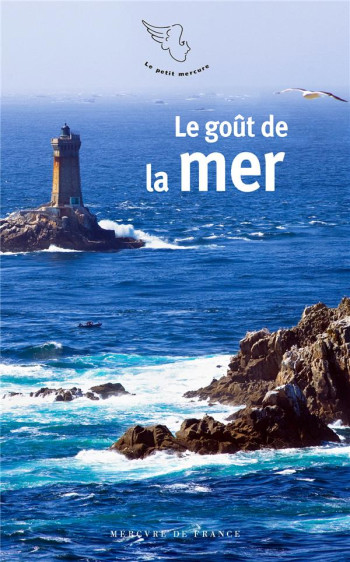 LE GOUT DE LA MER - COLLECTIF - MERCURE DE FRAN