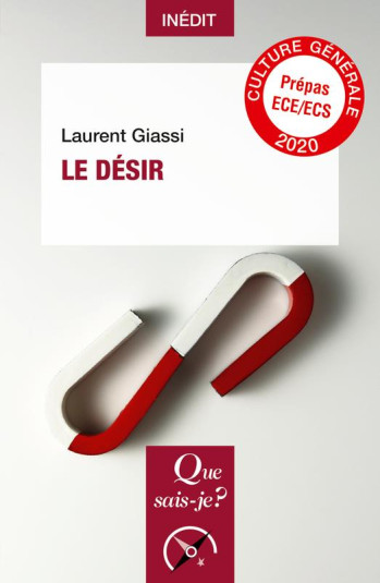 LE DESIR - GIASSI LAURENT - QUE SAIS JE