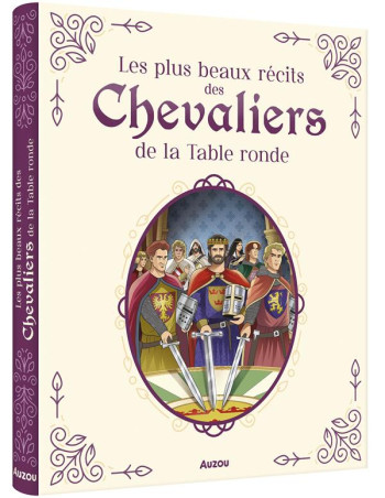 LES CHEVALIERS DE LA TABLE RONDE - COPPIN BRIGITTE - PHILIPPE AUZOU