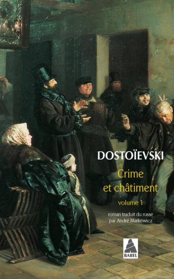 CRIME ET CHATIMENT T.1 - DOSTOIEVSKI FEDOR - ACTES SUD