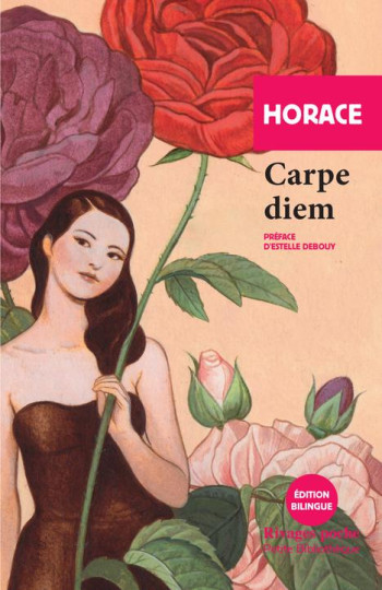 CARPE DIEM - HORACE/DEBOUY - Rivages