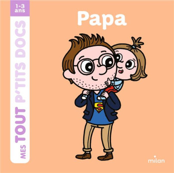 PAPA - BATTAULT/AMELING - Milan jeunesse