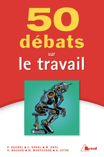 50 DEBATS SUR LE TRAVAIL - KNOL MATTHIAS - BREAL