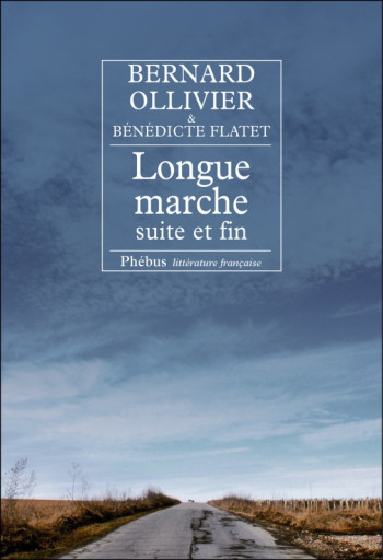 LONGUE MARCHE SUITE ET FIN T4 - VOL04 - OLLIVIER/FLATET - PHEBUS