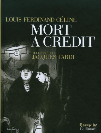 MORT A CREDIT - TARDI/CELINE - GALLISOL