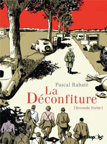 LA DECONFITURE TOME 2 - RABATE PASCAL - GALLISOL