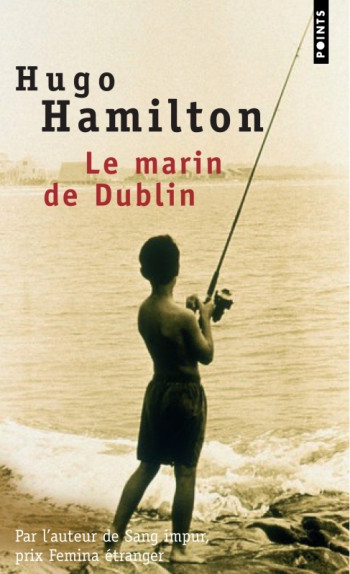 LE MARIN DE DUBLIN - HAMILTON HUGO - POINTS