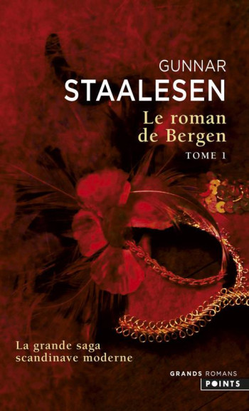 LE ROMAN DE BERGEN TOME 1 - STAALESEN GUNNAR - POINTS