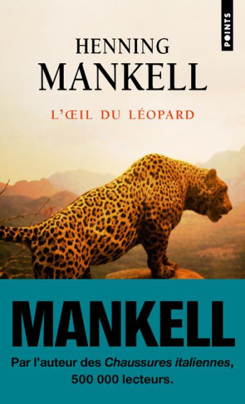 L'OEIL DU LEOPARD - MANKELL HENNING - Points