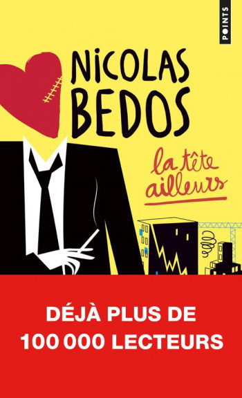 LA TETE AILLEURS - BEDOS NICOLAS - Points