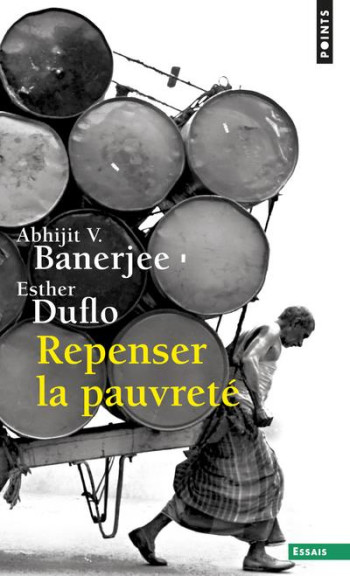 REPENSER LA PAUVRETE - BANERJEE/DUFLO - Points REPENSER LA PAUVRETE - BANERJEE/DUFLO - Points
