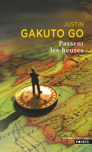 PASSENT LES HEURES - GAKUTO GO JUSTIN - POINTS